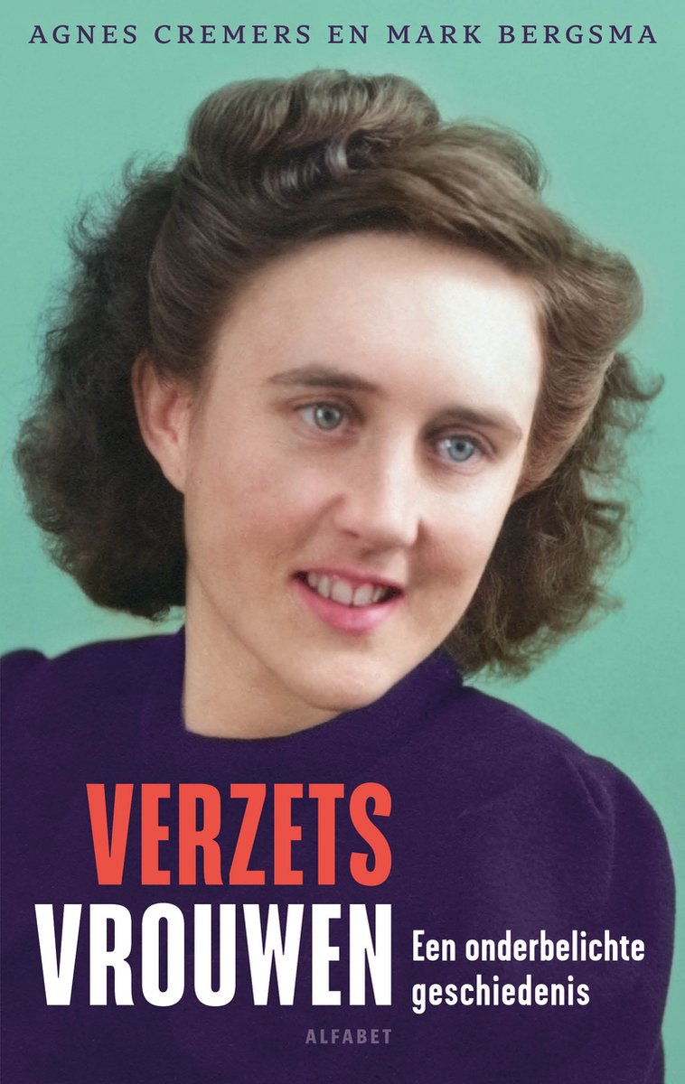 Omslag van Verzetsvrouwen door Agnes Cremers, tweedehands boek bij Boekhandel Bloks