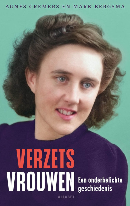 Omslag van Verzetsvrouwen door Agnes Cremers, tweedehands boek bij Boekhandel Bloks