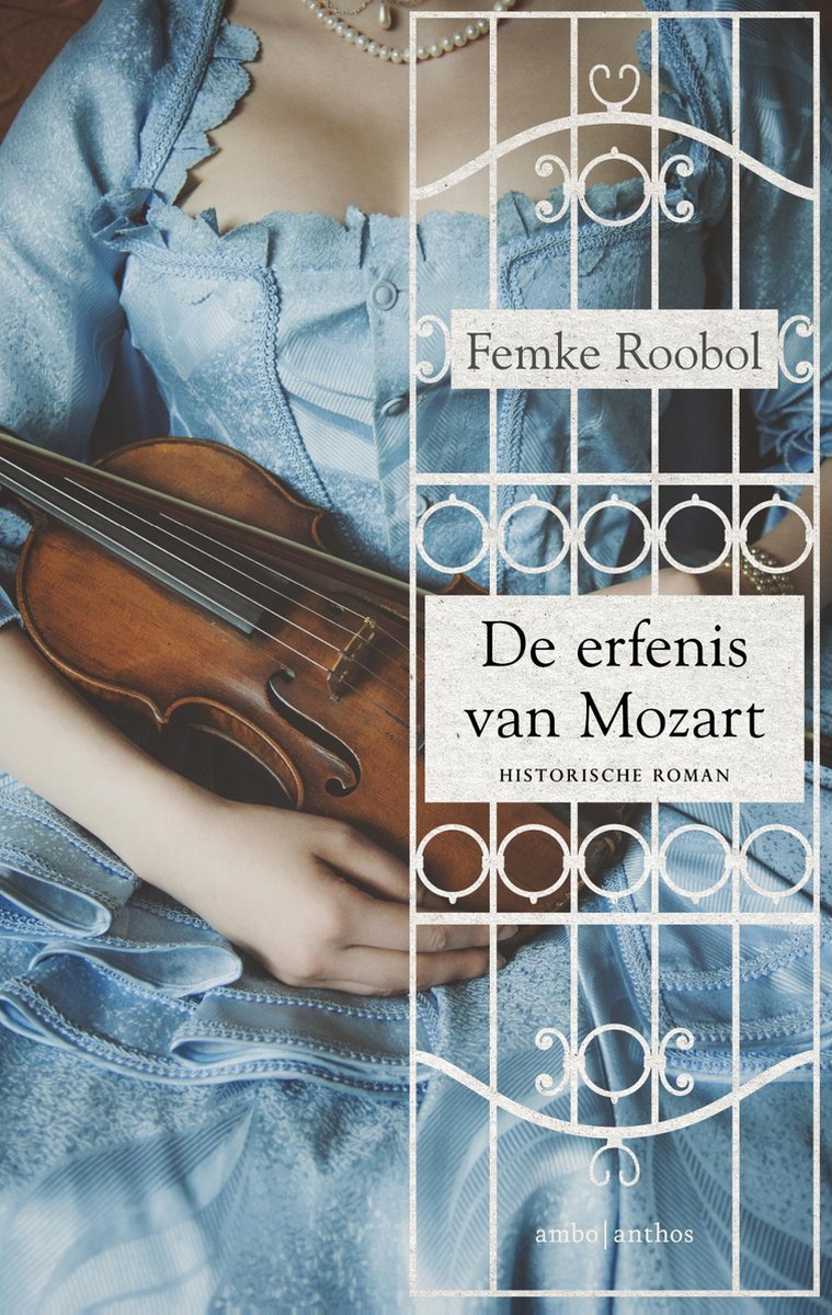 Omslag van De erfenis van Mozart door Femke Roobol, tweedehands boek bij Boekhandel Bloks