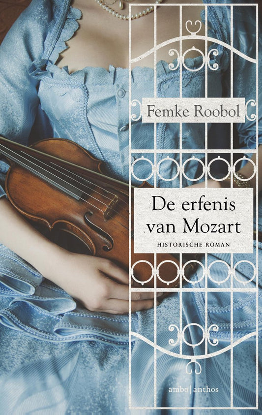 Omslag van De erfenis van Mozart door Femke Roobol, tweedehands boek bij Boekhandel Bloks