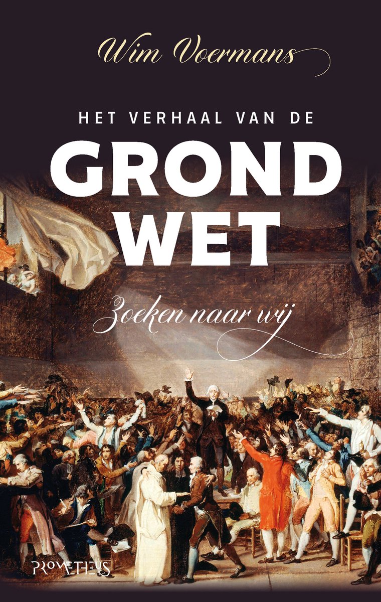 Omslag van Het verhaal van de grondwet door Wim Voermans, tweedehands boek bij Boekhandel Bloks