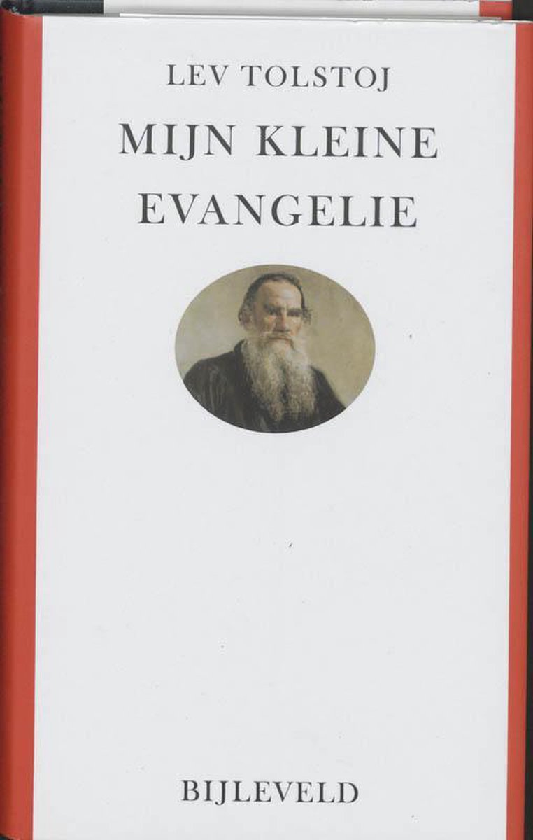 Omslag van Mijn kleine evangelie door Lev Nikolajevitsj Tolstoj, tweedehands boek bij Boekhandel Bloks