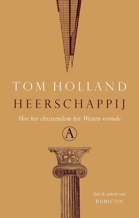Omslag van Heerschappij door Tom Holland, tweedehands boek bij Boekhandel Bloks