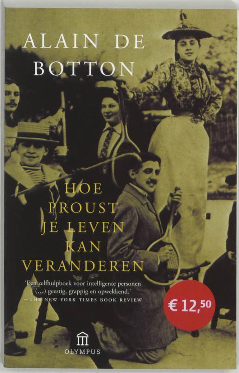 Omslag van Hoe Proust Je Leven Kan Veranderen door Alain de Botton, tweedehands boek bij Boekhandel Bloks