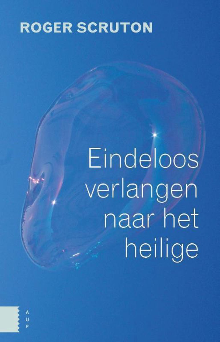 Omslag van Eindeloos verlangen naar het heilige door Roger Scruton, tweedehands boek bij Boekhandel Bloks