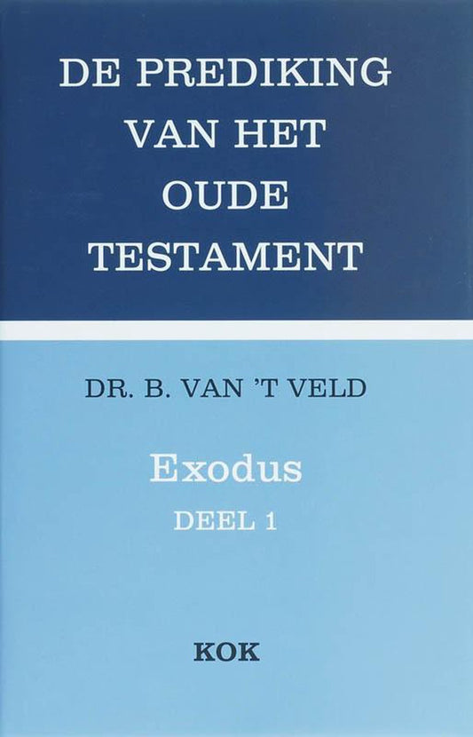 De prediking van het Oude Testament - Exodus deel 1