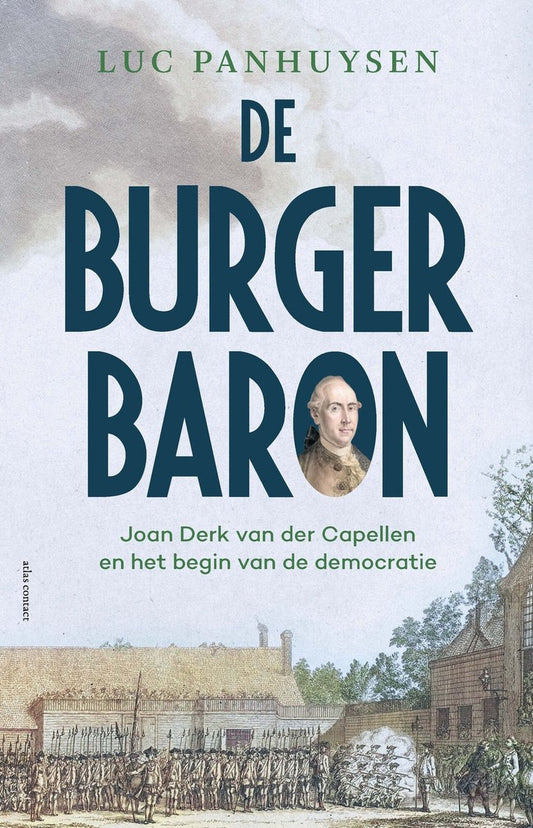 Omslag van De Burgerbaron door Luc Panhuysen, tweedehands boek bij Boekhandel Bloks