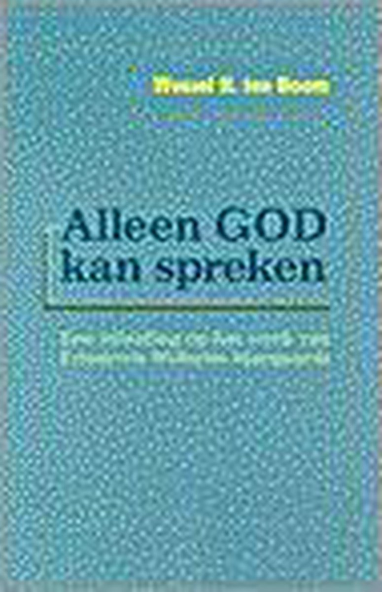Omslag van Alleen God kan spreken door Ten Boom, tweedehands boek bij Boekhandel Bloks