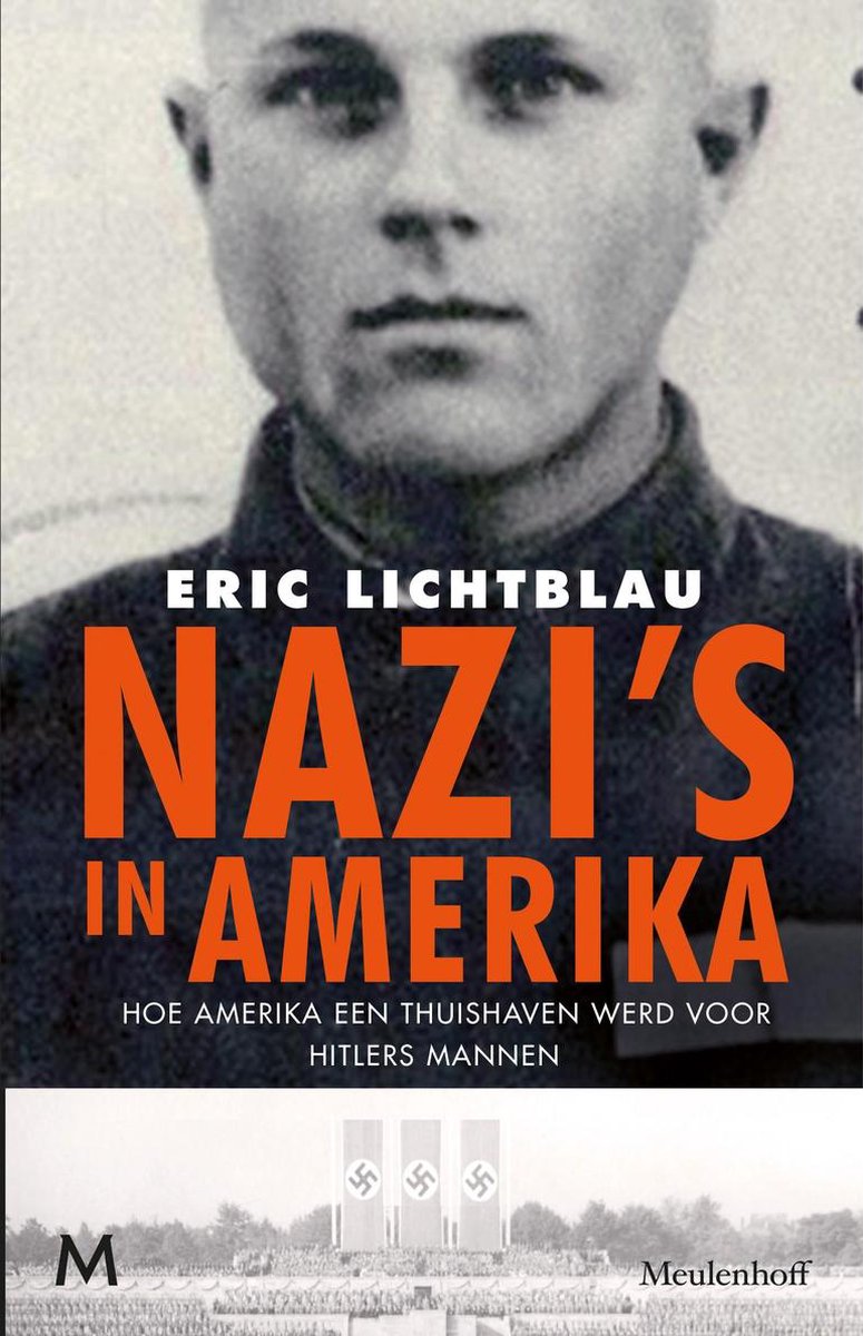 Omslag van Nazi's in Amerika door Eric Lichtblau, tweedehands boek bij Boekhandel Bloks
