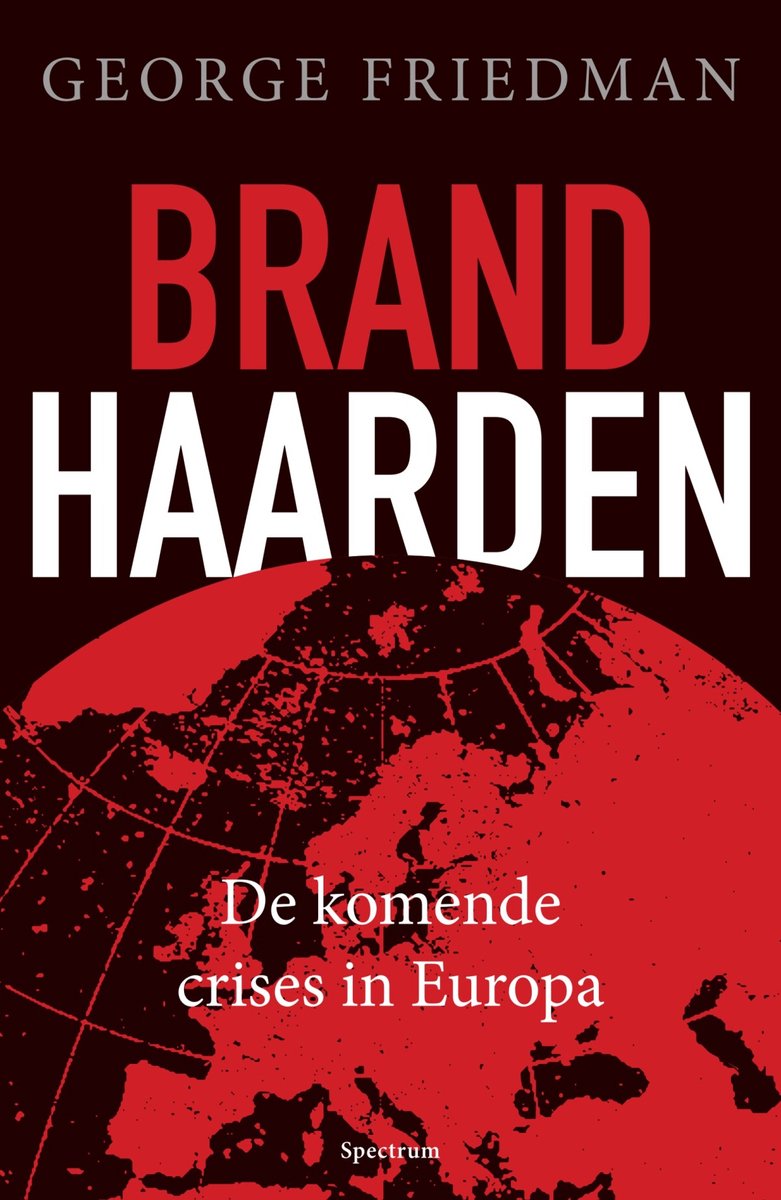 Omslag van Brandhaarden door George Friedman, tweedehands boek bij Boekhandel Bloks