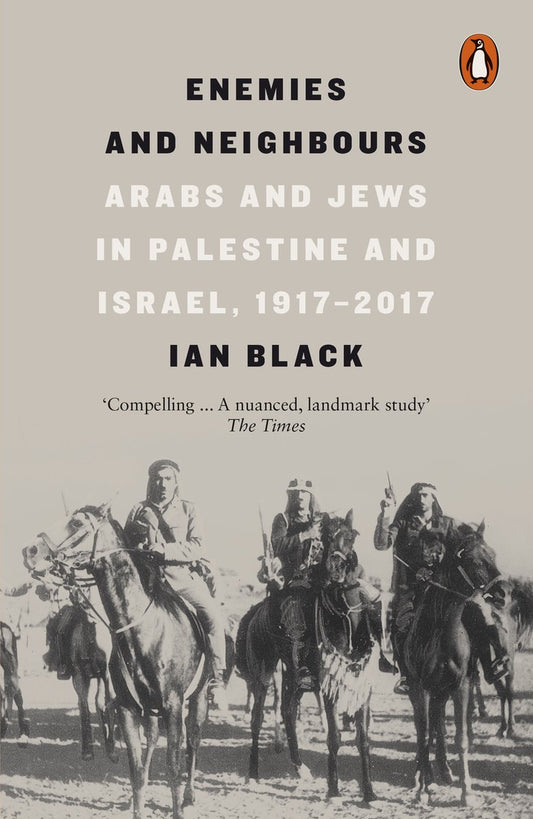 Omslag van Enemies and Neighbours door Ian Black, tweedehands boek bij Boekhandel Bloks