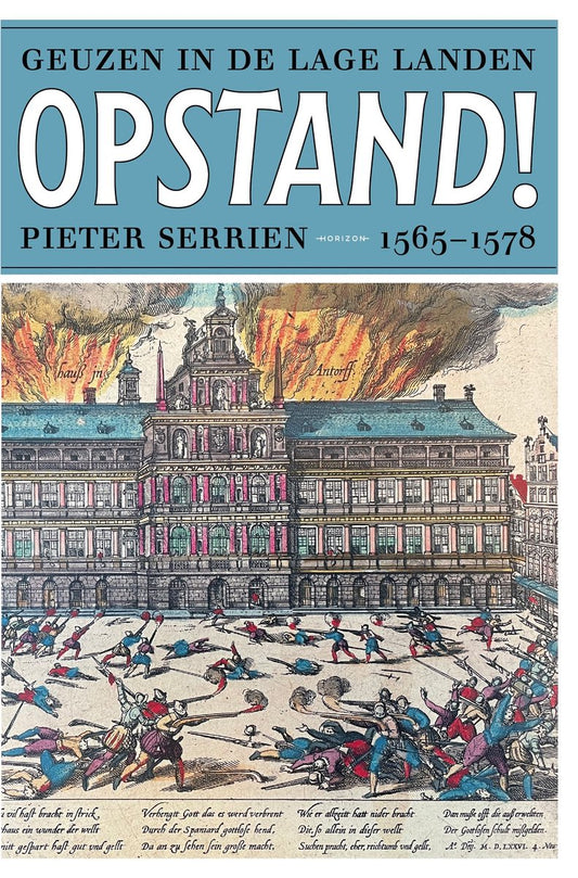 Omslag van In opstand! door geschiedenis nederland, tweedehands boek bij Boekhandel Bloks
