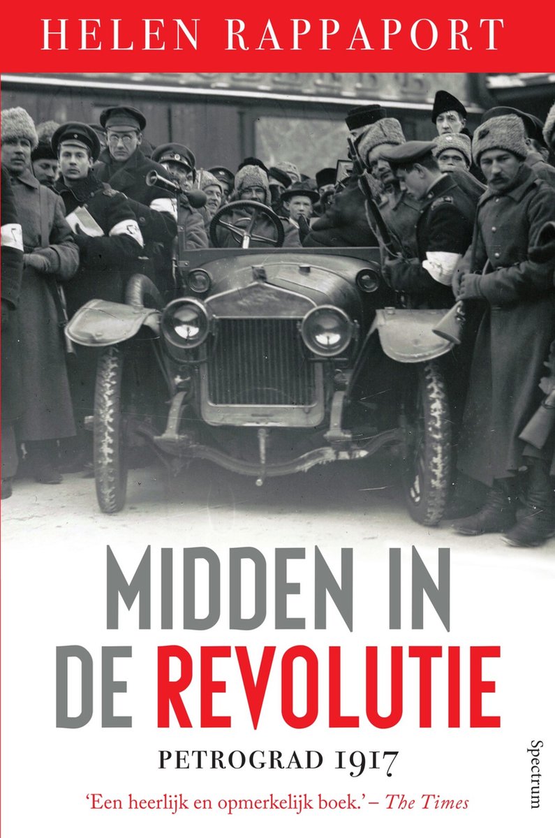 Omslag van Midden in de Revolutie door Helen Rappaport, tweedehands boek bij Boekhandel Bloks