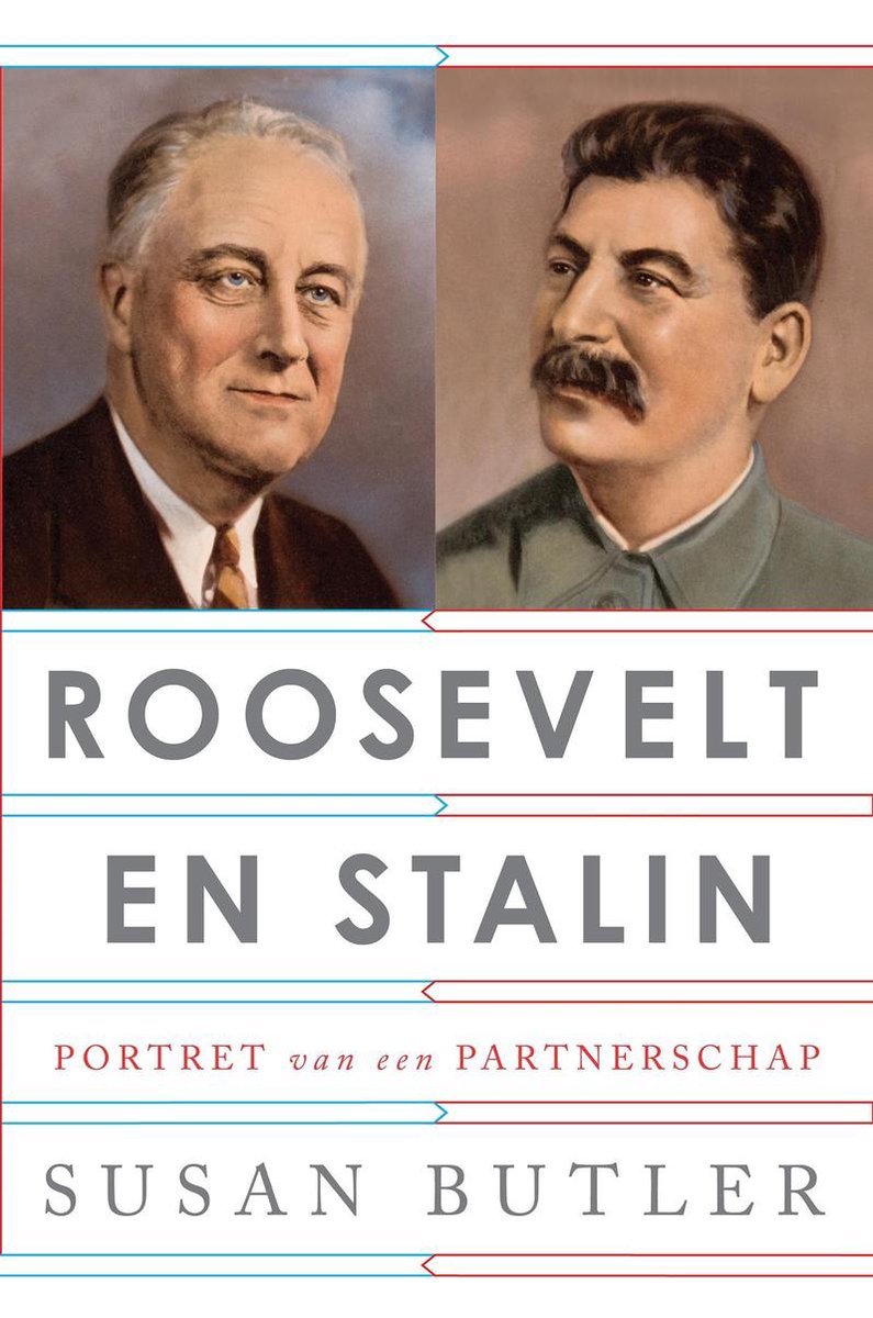 Omslag van Roosevelt en Stalin door Susan Butler, tweedehands boek bij Boekhandel Bloks