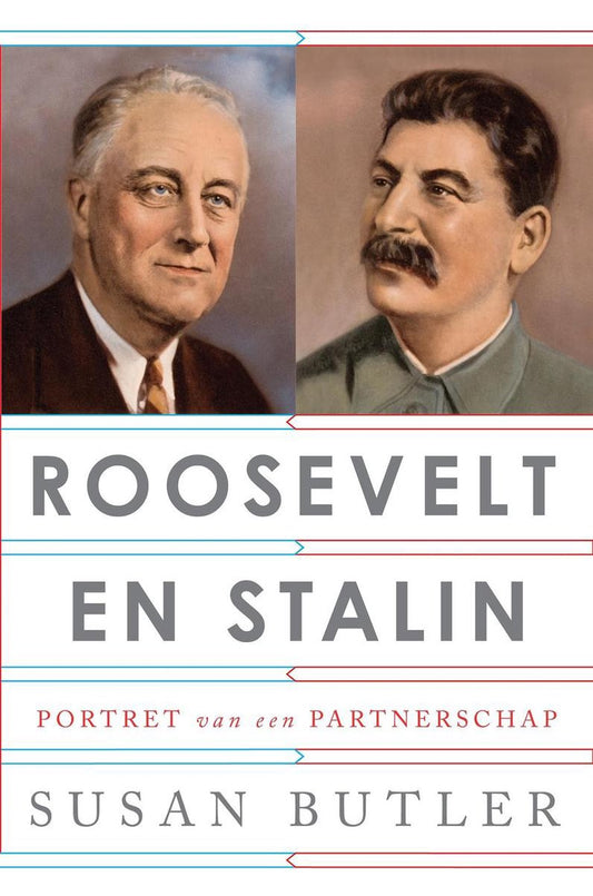 Omslag van Roosevelt en Stalin door Susan Butler, tweedehands boek bij Boekhandel Bloks