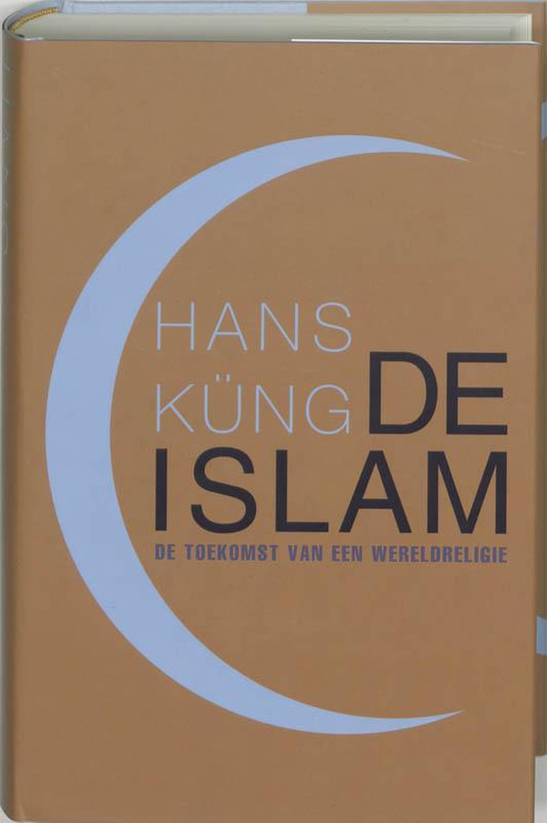 Omslag van De islam door Hans Kung, tweedehands boek bij Boekhandel Bloks
