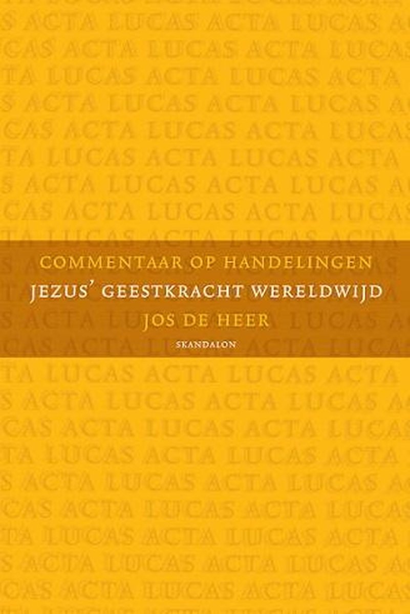 Omslag van Commentaar op Handelingen door Jos de Heer, tweedehands boek bij Boekhandel Bloks