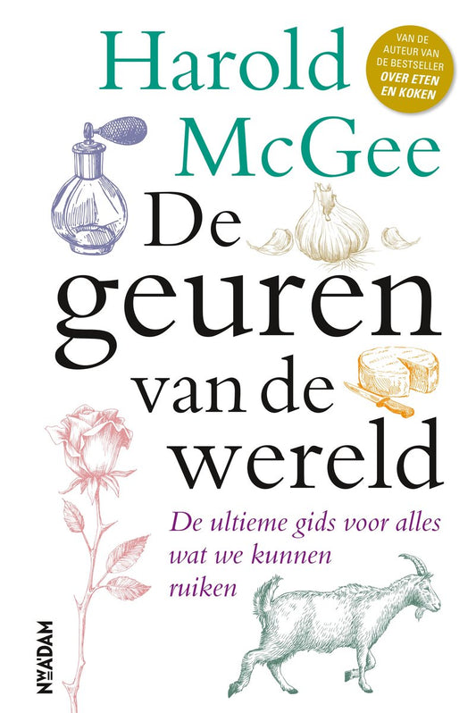 Omslag van De geuren van de wereld door Harold McGee, tweedehands boek bij Boekhandel Bloks
