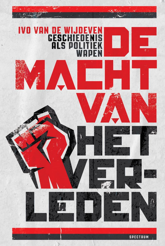 Omslag van De macht van het verleden door Ivo van de Wijdeven, tweedehands boek bij Boekhandel Bloks