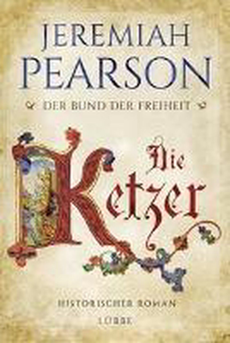 Omslag van Die Ketzer door Jeremiah Pearson, tweedehands boek bij Boekhandel Bloks