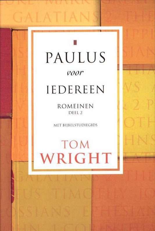 Omslag van Paulus voor iedereen - Romeinen 2 door Tom Wright, tweedehands boek bij Boekhandel Bloks