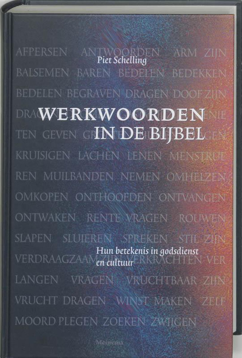 Omslag van Werkwoorden In De Bijbel door Piet Schelling, tweedehands boek bij Boekhandel Bloks