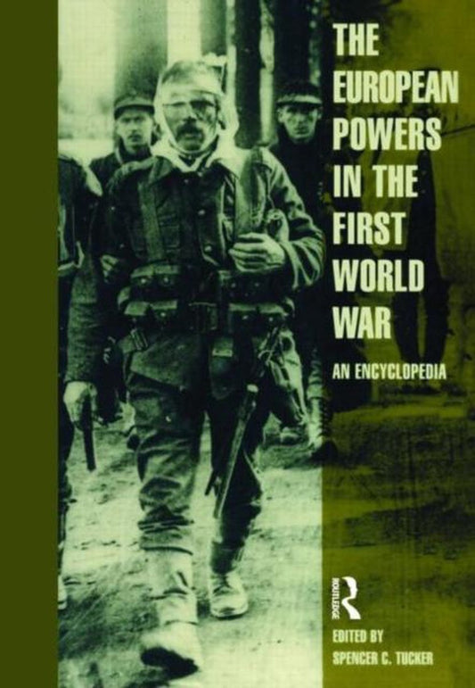 The European Powers in the First World War