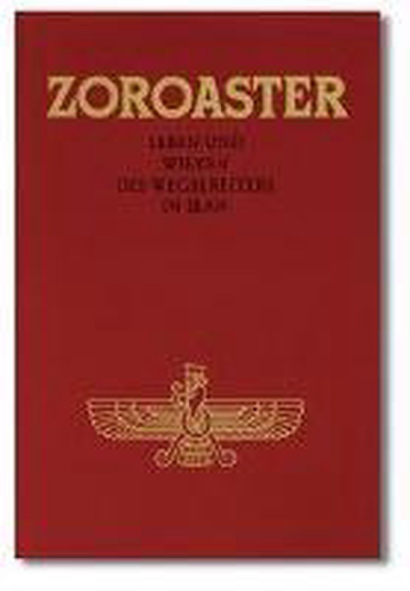 Omslag van Zoroaster - Zarathustra door Ein dazu Berufener, tweedehands boek bij Boekhandel Bloks
