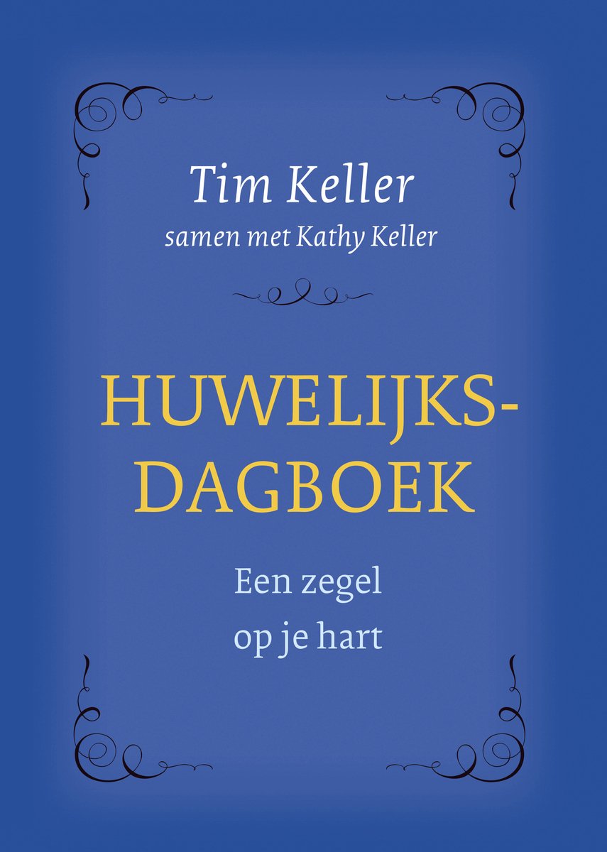 Omslag van Huwelijksdagboek door Timothy J. Keller, Kathy Keller, tweedehands boek bij Boekhandel Bloks