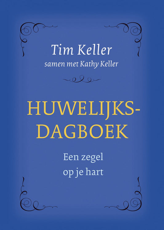 Omslag van Huwelijksdagboek door Timothy J. Keller, Kathy Keller, tweedehands boek bij Boekhandel Bloks