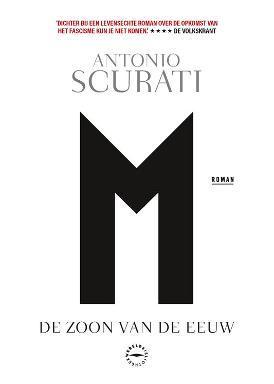 Omslag van M. - De zoon van de eeuw door Antonio Scurati, tweedehands boek bij Boekhandel Bloks