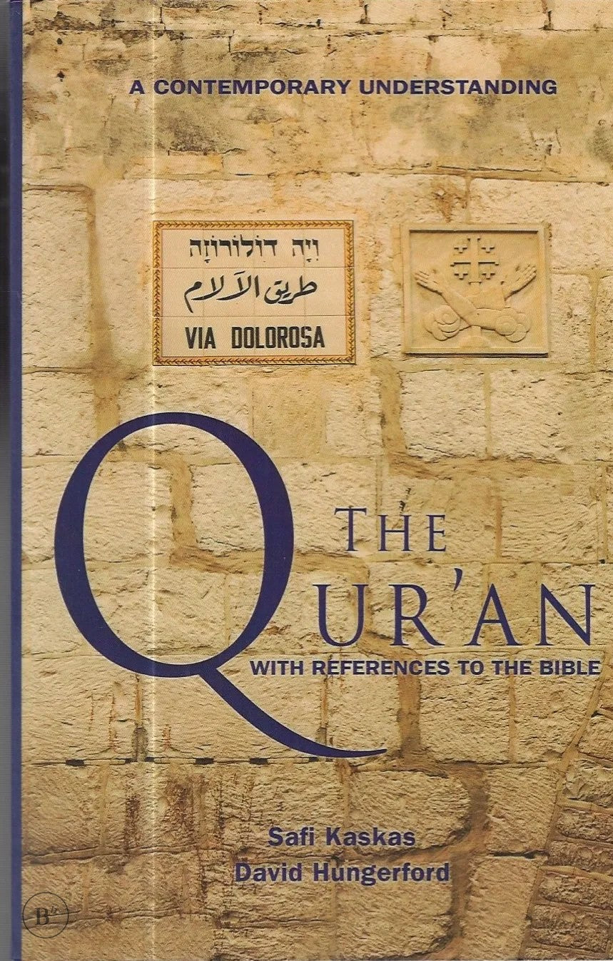 Omslag van The Qur'an - with References to the Bible: A Contemporary Understanding door Safi Kaskas, tweedehands boek bij Boekhandel Bloks