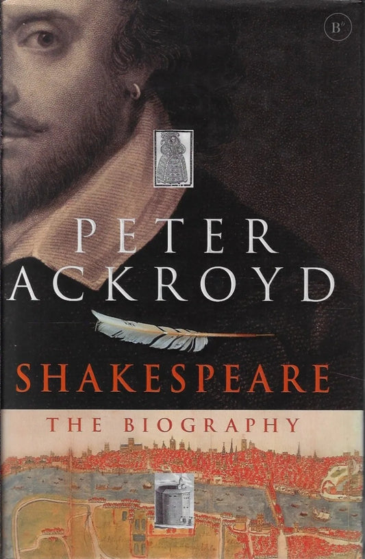 Omslag van Shakespeare door Peter Ackroyd, tweedehands boek bij Boekhandel Bloks