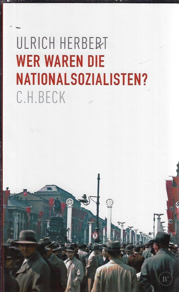 Omslag van Wer waren die Nationalsozialisten? door Ulrich Herbert, tweedehands boek bij Boekhandel Bloks