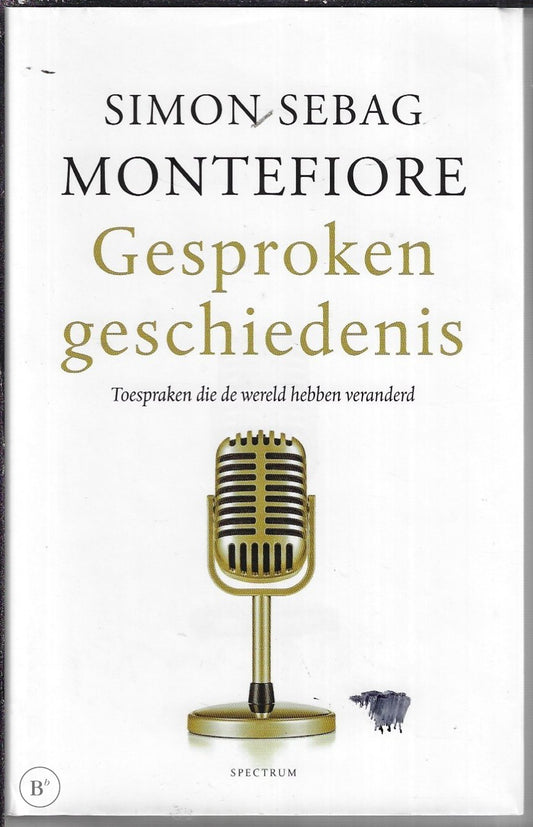 Omslag van Gesproken geschiedenis door Simon Sebag Montefiore, tweedehands boek bij Boekhandel Bloks