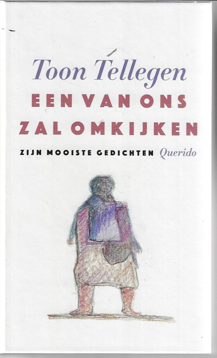 Een van ons zal omkijken