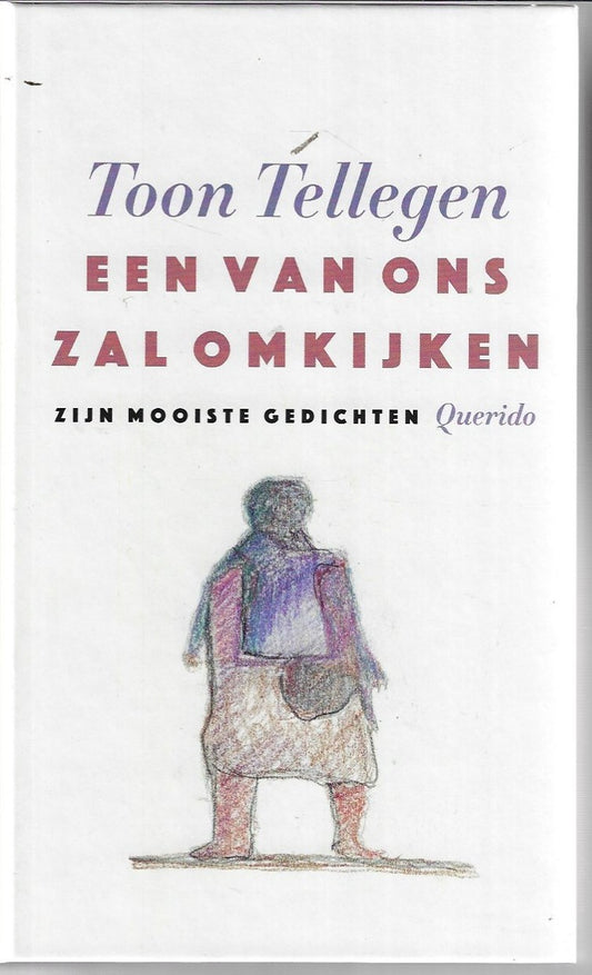 Een van ons zal omkijken