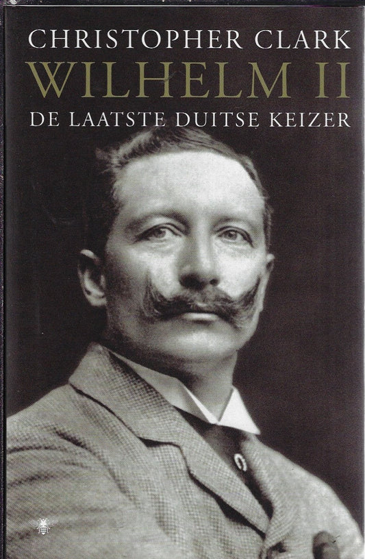 Omslag van Wilhelm II door Bezige Bij b.v., tweedehands boek bij Boekhandel Bloks