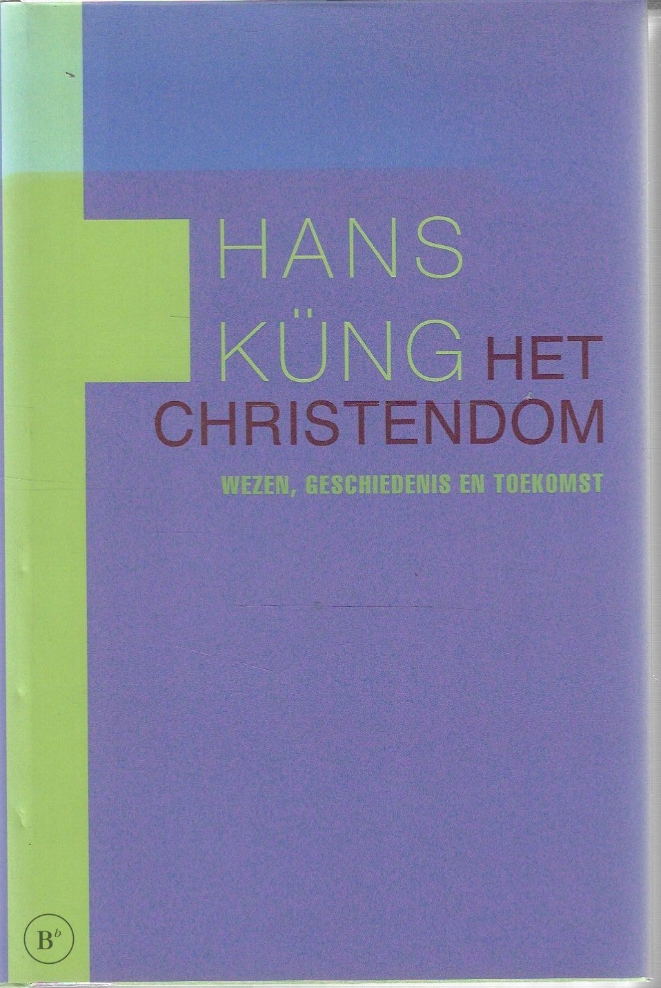 Omslag van Het Christendom door Hans Kung, tweedehands boek bij Boekhandel Bloks