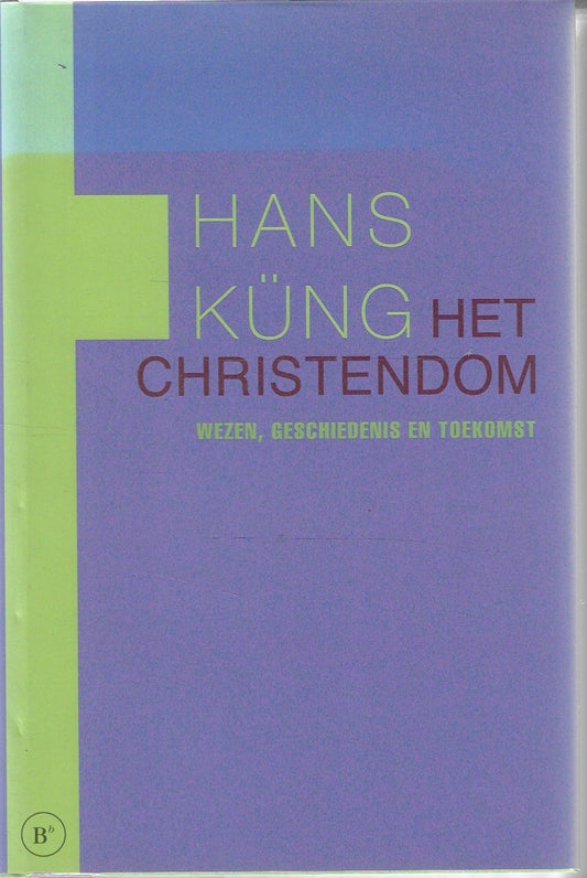 Omslag van Het Christendom door Hans Kung, tweedehands boek bij Boekhandel Bloks