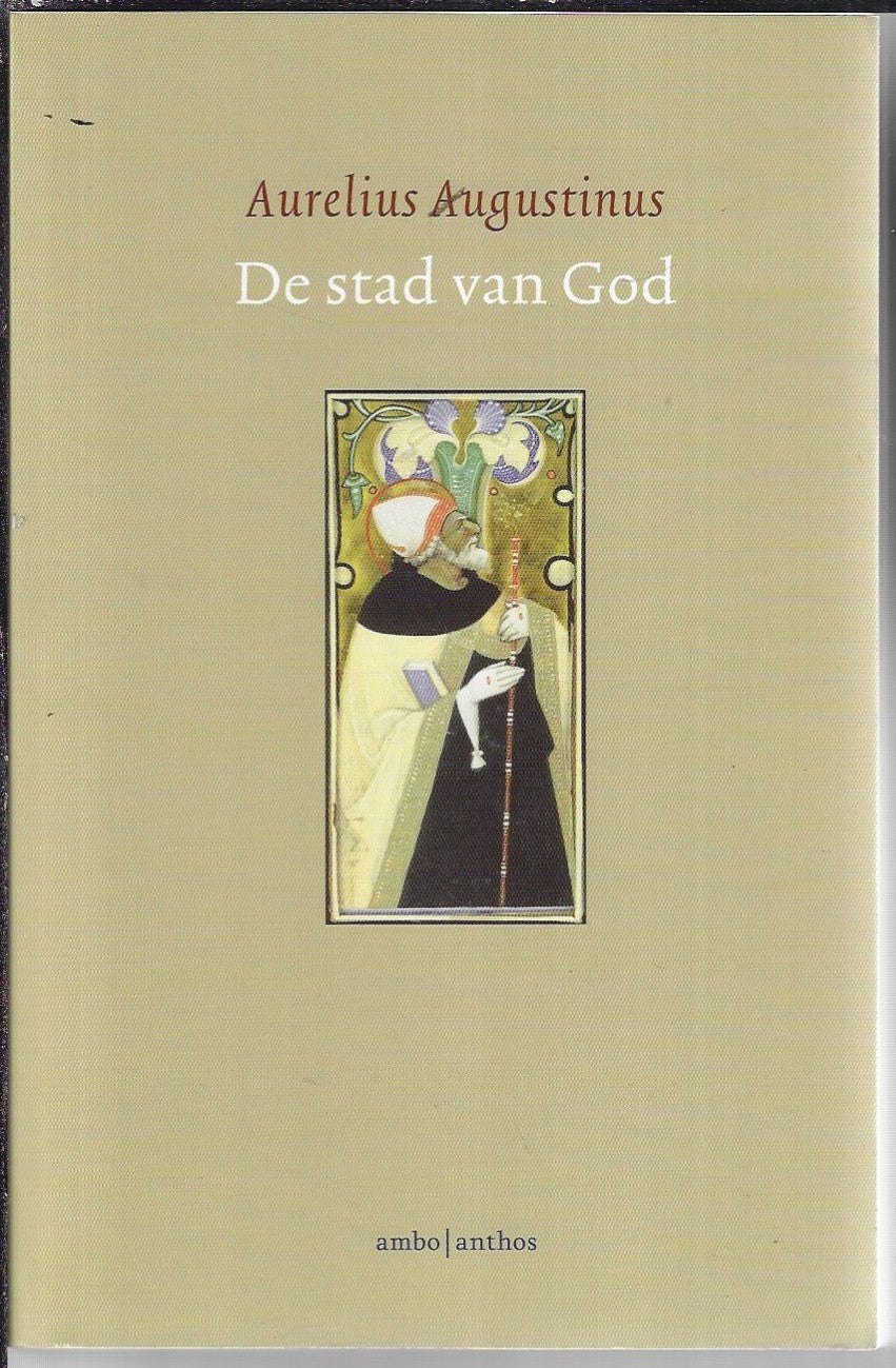 Klassiek: De stad van God Aurelius Augustinus