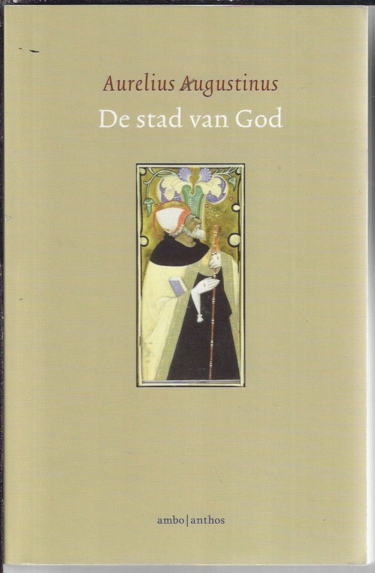 Omslag van Klassiek: De stad van God Aurelius Augustinus door Ambo/Anthos B.V., tweedehands boek bij Boekhandel Bloks