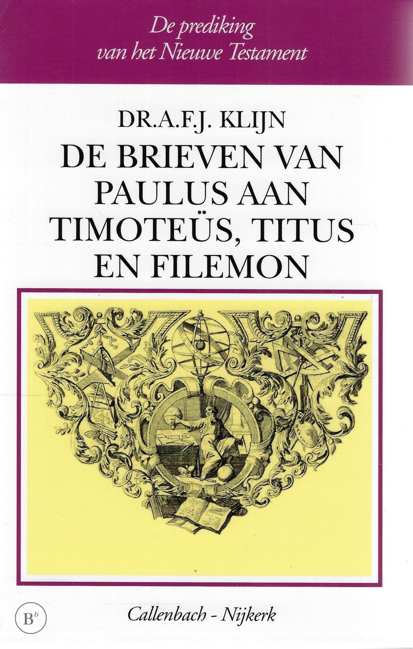 Omslag van De Brieven van Paulus aan Timoteüs, Titus en Filemon door Klijn, tweedehands boek bij Boekhandel Bloks