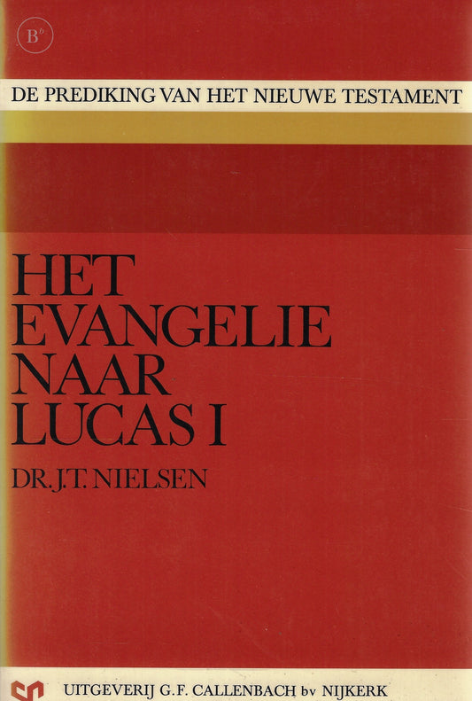 Omslag van Het Evangelie naar Lucas door J. T. Nielsen, tweedehands boek bij Boekhandel Bloks