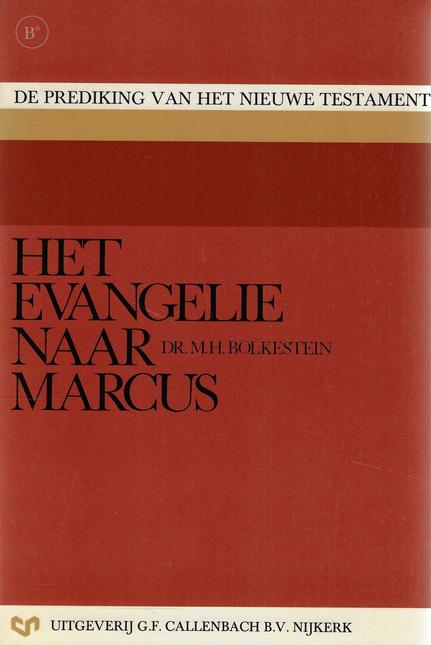 Omslag van Evangelie naar marcus door Bolkestein, tweedehands boek bij Boekhandel Bloks