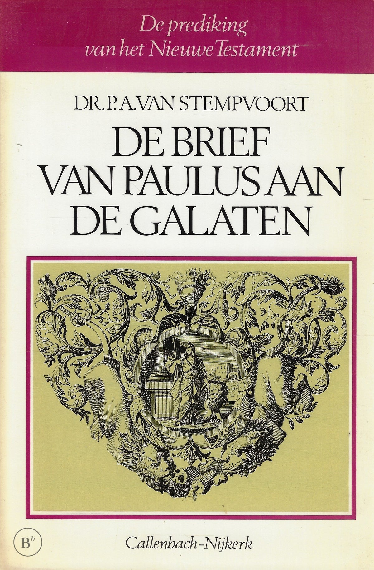 Omslag van De brief van Paulus aan de Galaten. door P. A. van Stempvoort, tweedehands boek bij Boekhandel Bloks