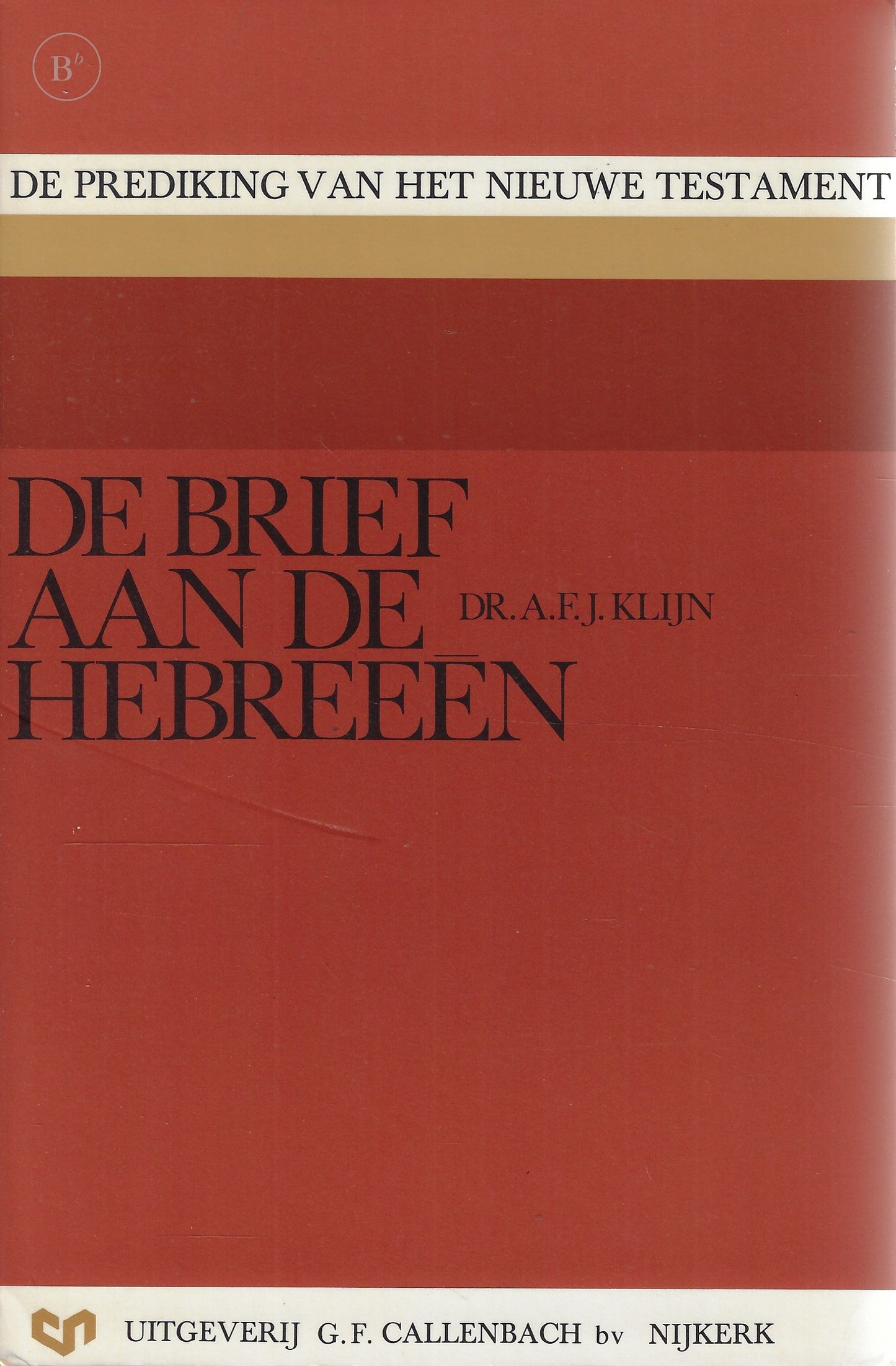 Omslag van De brief aan de Hebreeen door A.F.J. Klijn, tweedehands boek bij Boekhandel Bloks