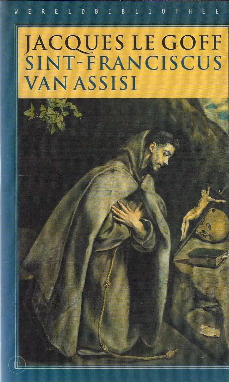Omslag van Sint Franciscus Van Assisi door Jacques le Goff, tweedehands boek bij Boekhandel Bloks