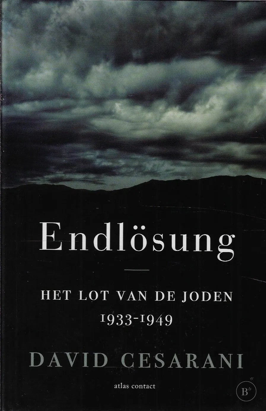 Omslag van Endlösung. Het lot van de joden 1933-1949 door DAVID CESARANI, tweedehands boek bij Boekhandel Bloks