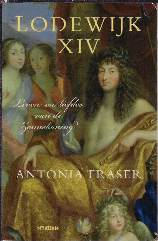 Omslag van Lodewijk Xiv door Antonia Fraser, tweedehands boek bij Boekhandel Bloks